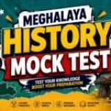 Meghalaya History Mock Test For DSC